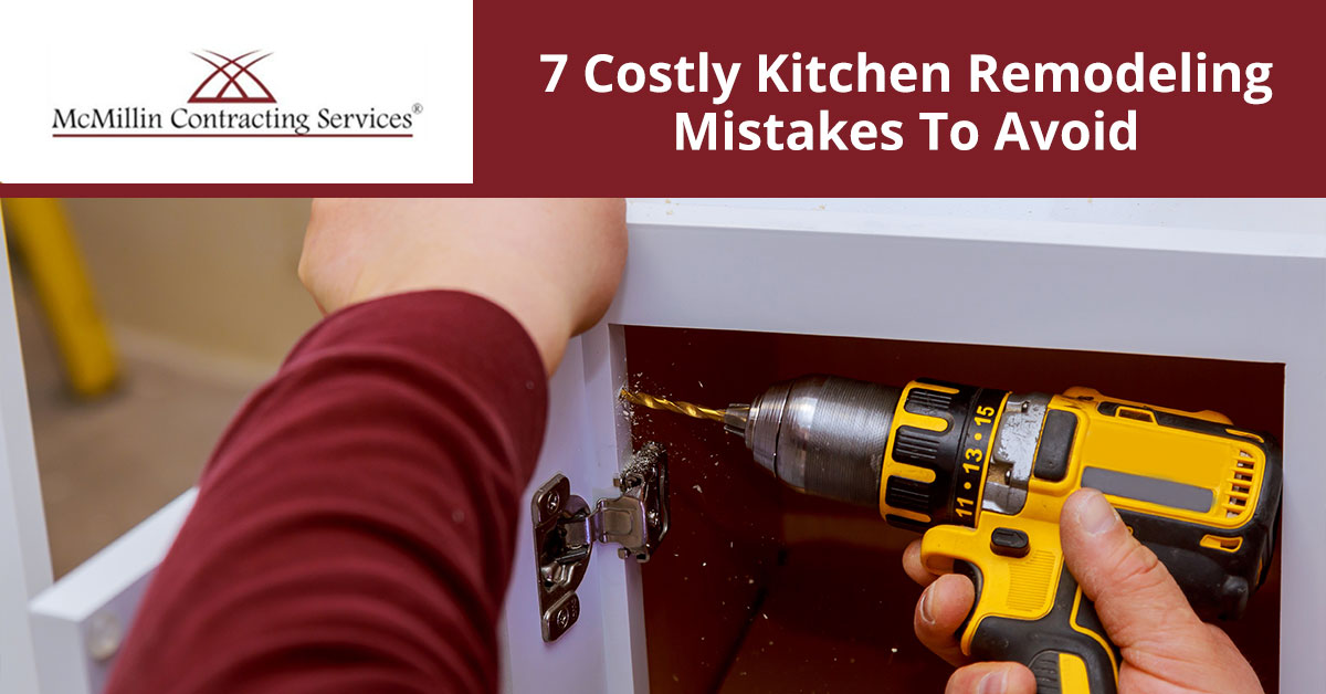 5 Kitchen Remodeling Mistakes To Avoid