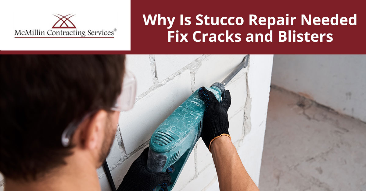  4 Reasons to Get Stucco Repaired