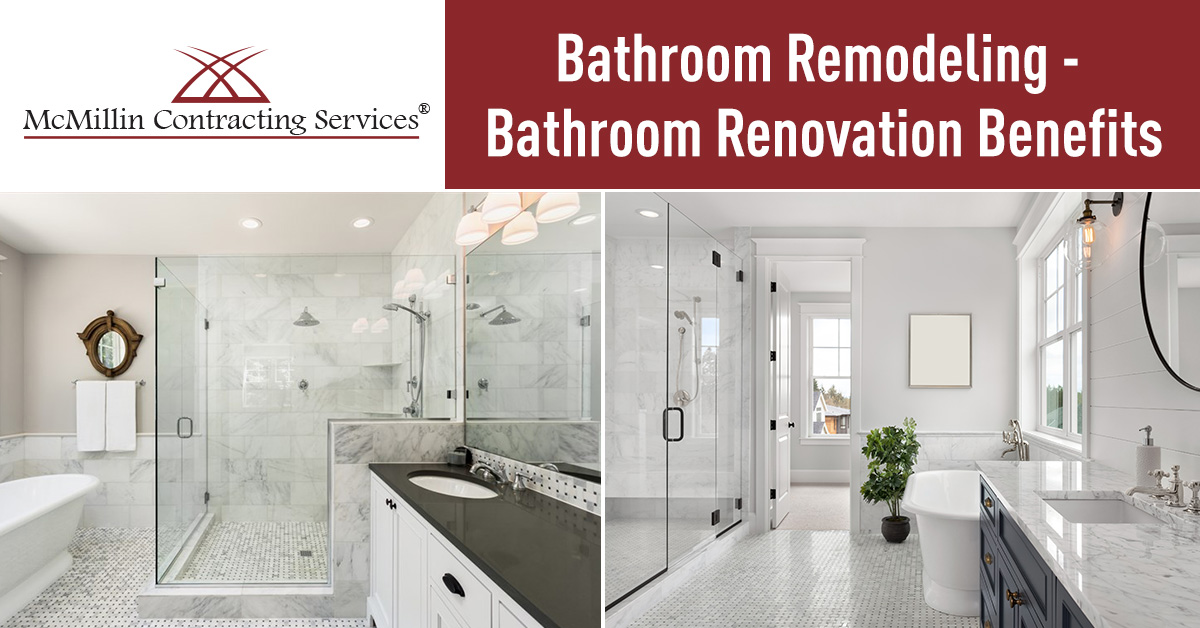 Bathroom Remodeling - Bathroom Renovation Benefits