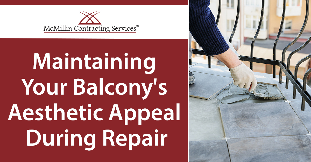 Maintaining Your Balcony’s Aesthetic Appeal During Repair