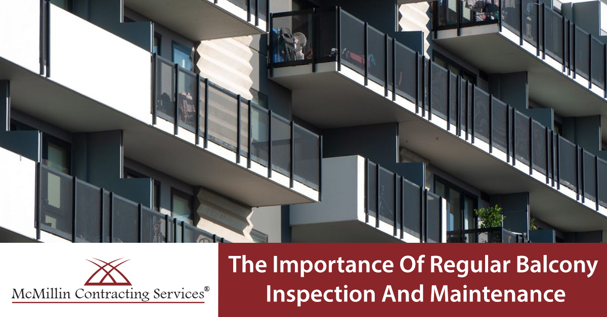 The Importance of Regular Balcony Inspection and Maintenance