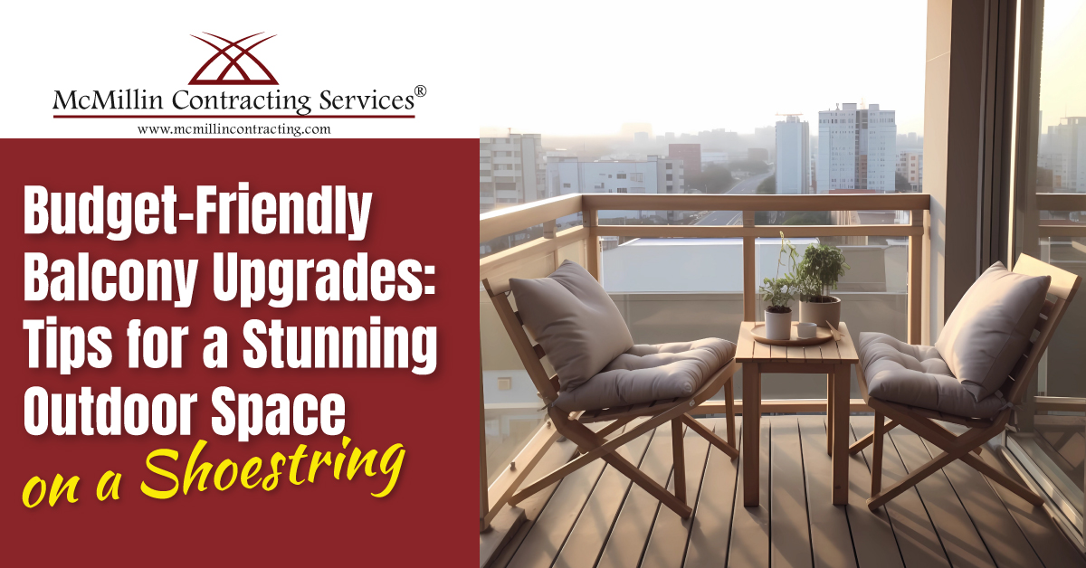 Beyond DIY: Why Choose McMillin for Your Balcony Upgrade