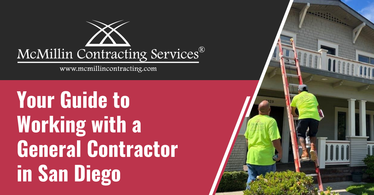 Your Guide to Working with a General Contractor in San Diego 
