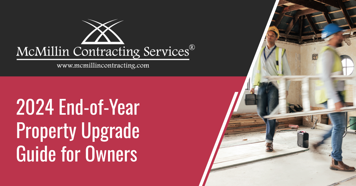 2024 End-of-Year Property Upgrade Guide for Owners