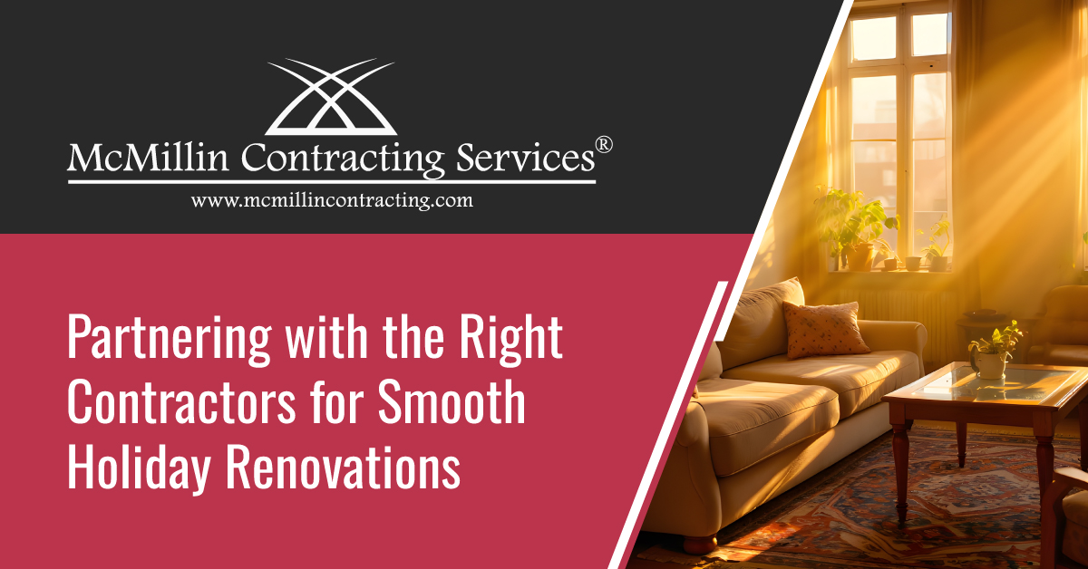partnering-with-the-right-contractors-for-holiday-renovations