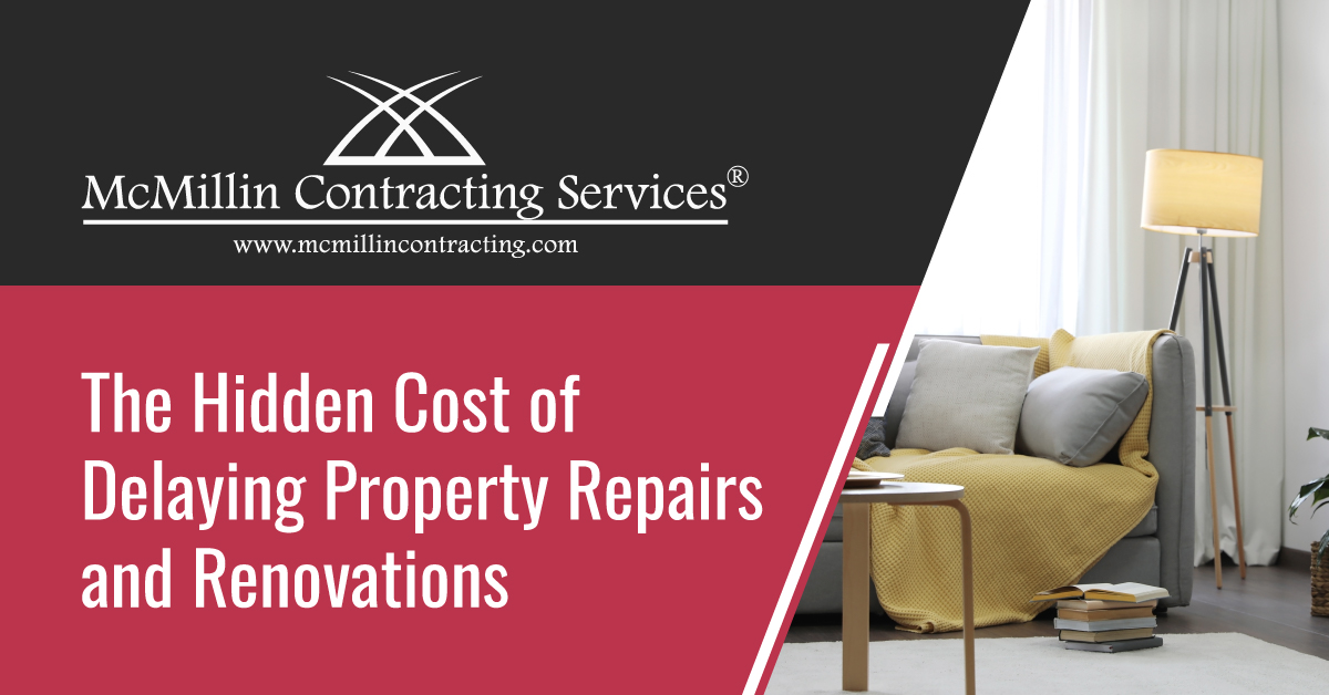 the-hidden-cost-of-delaying-property-repairs-and-renovations